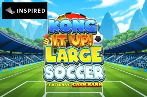 Kong It Up! Large Soccer